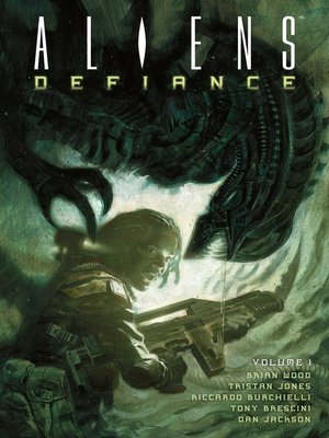 cover image of Aliens: Defiance (2016), Volume 1